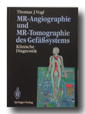 MR- An­gio­gra­phie und MR- To­mo­gra­phie des Ge­fäß­sys­tems